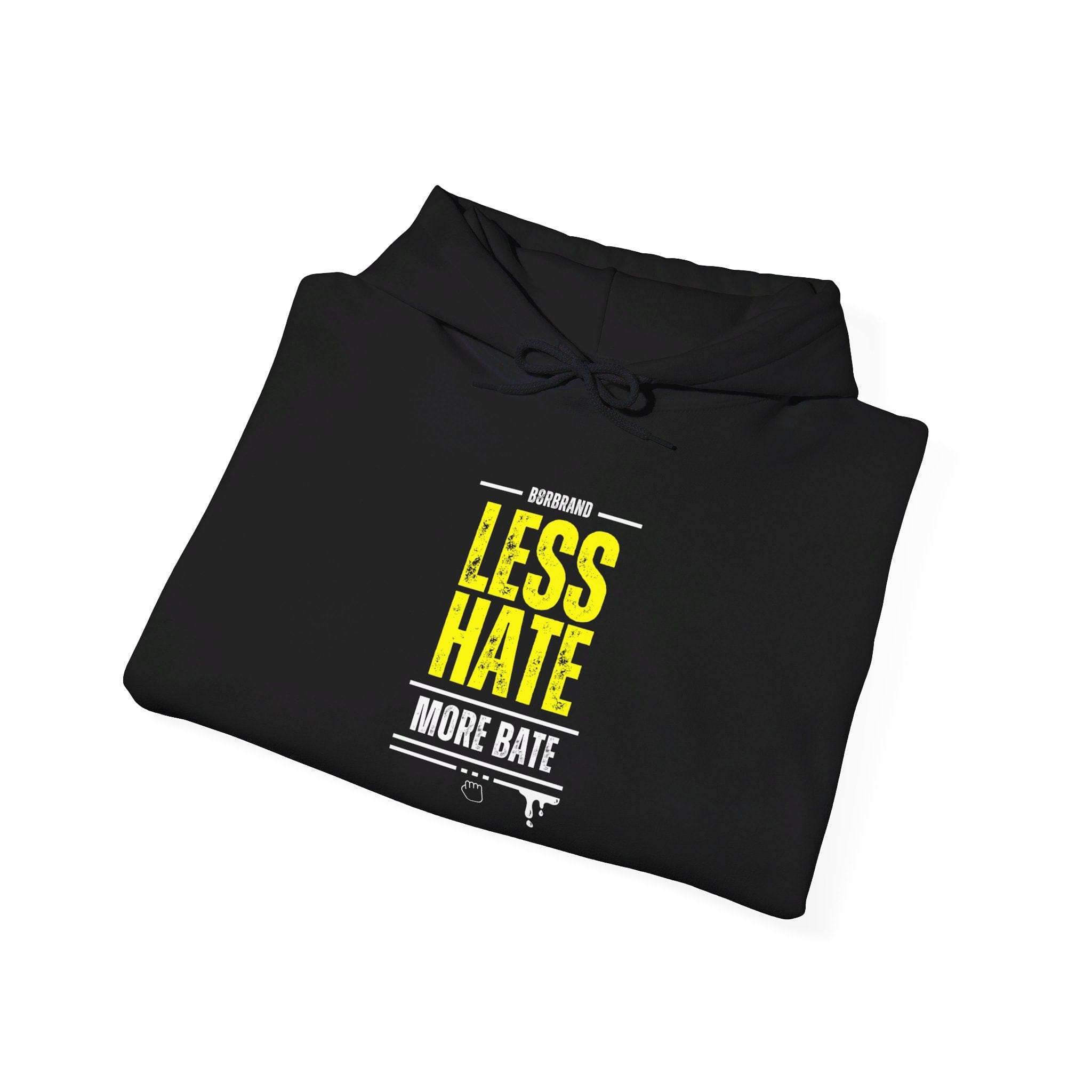 Less Hate, More Bate Hoodie - B8rBrand
